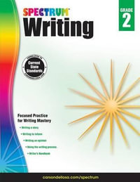 Spectrum Writing, Grade 2 : Volume 36 - Spectrum