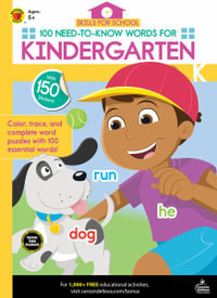 100 Need-to-know Words for Kindergarten : Skills for School - Brighter Child