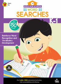 Word Searches, Grades K - 1 : Skills for School - Brighter Child