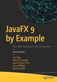 JavaFX 9 by Example - Carl Dea