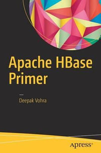 Apache HBase Primer - Deepak Vohra