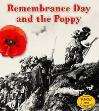 The Remembrance Day and the Poppy : Heinemann Read and Learn - Helen Cox Cannons