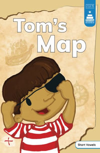 Tom's Map : Stairway Decodables Step 1 - Amy Muehlenhardt