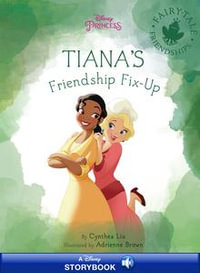 The Princess and the Frog: Tiana's Dream eBook by Disney Books - EPUB Book