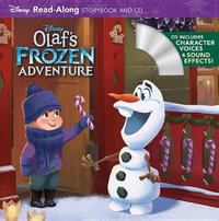 Olaf's Frozen Adventure [With Audio CD] : Read-Along Storybook and CD - Disney Books