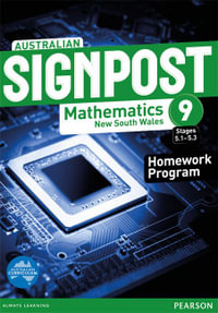 Australian Signpost Mathematics New South Wales 9 (5.1-5.3) : Homework Program - Australian Curriculum - David Barton