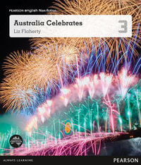 Australia Celebrates : Pearson English Non-Fiction Year 3: Let's Celebrate - Liz Flaherty