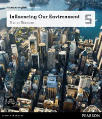 Pearson English Year 5 : Places and Spaces - Influencing Our Environment (Reading Level 29-30+/F &P Level T-V) - Noonan, Diana