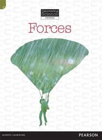 Forces : Discovering Science (Physics Middle Primary) - Troy Potter