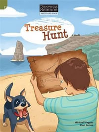 Treasure Hunt : Discovering Science (Earth and Space Middle Primary) - Michael Wagner