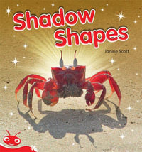 Bug Club Level  5 - Red : Shadow Shapes (Reading Level 5/F &P Level D) - Scott, Janine