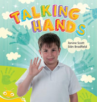 Bug Club Level  8 - Yellow : Talking Hands (Reading Level 8/F &P Level E) - Scott, Janine