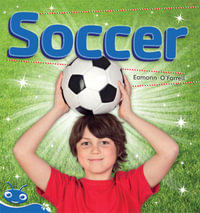 Bug Club Level 10 - Blue : Soccer (Reading Level 10/F &P Level F) - Eamonn O'Farrell