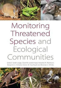 Monitoring Threatened Species and Ecological Communities - Sarah Legge