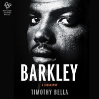 Barkley : A Biography - Korey Jackson