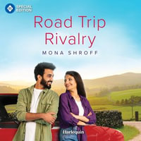 Road Trip Rivalry - Soneela Nankani