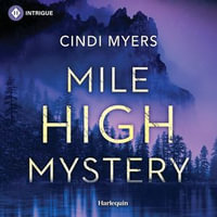 Mile High Mystery : Eagle Mountain: Criminal History : Book 1 - Steve Campbell