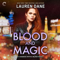 Blood and Magic : Goddess with a Blade : Book 8 - Simone Lewis