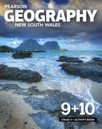 Pearson Geography New South Wales  - Stage 5 Year 9 + 10 : Activity Book - Grant Kleeman