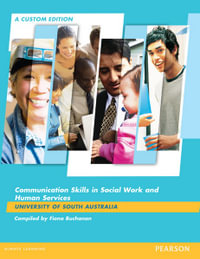 Communication Skills In Social Work & Human Services (Custom Edition) - Joseph A. DeVito