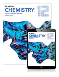 Pearson Chemistry 12 Western Australia Student Book with eBook : Pearson Chemistry WA - Geoff Quinton