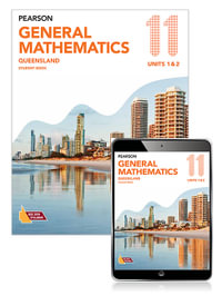 Pearson General Mathematics Queensland 11 Student Book with eBook : Pearson Queensland senior mathematics - Geoff Phillips