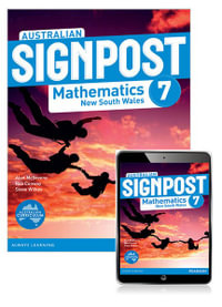 Australian Signpost Mathematics New South Wales 7 Student Book with eBook : Australian Signpost Mathematics New South Wales - Alan McSeveny