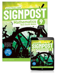 Australian Signpost Mathematics New South Wales 9 (5.1-5.2) Student Book with eBook : Australian Signpost Mathematics New South Wales - Alan McSeveny