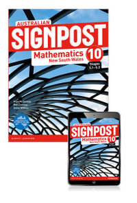 Australian Signpost Mathematics New South Wales 10 (5.1-5.2) Student Book with eBook : Australian Signpost Mathematics New South Wales - Alan McSeveny