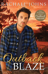 Outback Blaze : Bunyip Bay : Book 2 - Rachael Johns