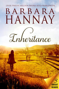 Inheritance - 3 Book Box Set - Barbara Hannay