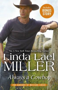 ALWAYS A COWBOY : The Carsons of Mustang Creek - Linda Lael Miller