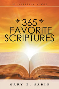 365 Favorite Scriptures - Gary B. Sabin