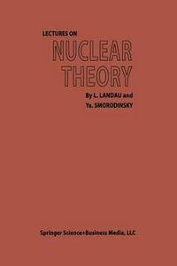 Lectures on Nuclear Theory - L. D. Landau