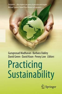 Practicing Sustainability - Guru Madhavan