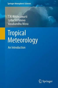 Tropical Meteorology : An Introduction - T.N. Krishnamurti