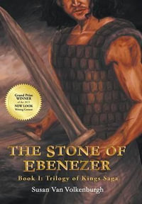 The Stone of Ebenezer - Susan Van Volkenburgh