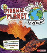 Dynamic Planet : Fact Finders - Tammy Enz