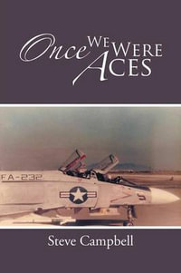 Once We Were Aces - Steve Campbell