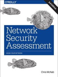 Network Security Assessment : Know Your Network - Chris McNab