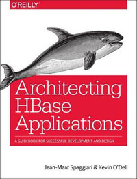 Architecting HBase Applications - Jean-marc Spaggiari