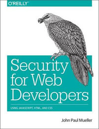 Security for Web Developers - John Paul Mueller