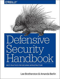 Defensive Security Handbook - Lee Brotherston