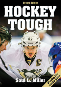 Hockey Tough : Tough - Saul L. Miller