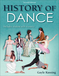 History of Dance - Gayle Kassing