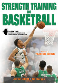 Strength Training for Basketball : Strength Training for Sport - Javair NSCA -National Strength & Conditioning Association