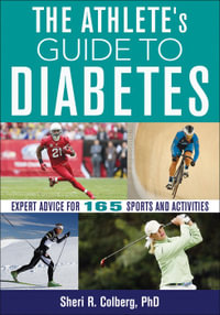 The Athleteâs Guide to Diabetes - Sheri R. Colberg