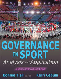 Governance in Sport : Analysis and Application - Bonnie Tiell