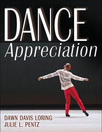 Dance Appreciation - Dawn Loring