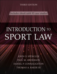 Introduction to Sport Law With Case Studies in Sport Law - John O. Spengler